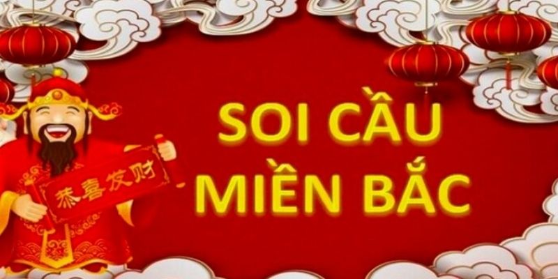 Soi cầu miền Bắc