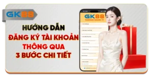 Hướng Dẫn Đăng Ký Tài Khoản Thông Qua 3 Bước Chi Tiết
